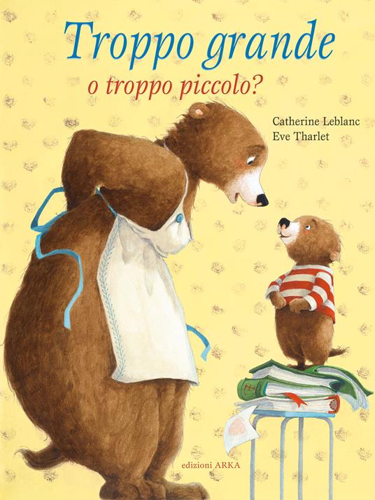 Troppo grande o troppo piccolo? Ediz. a colori - immagine 2
